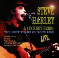 STEVE HARLEY & COCKNEY REBEL The best Years Of My life LIVE CD 70's rock