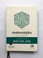 Vademecum Matura 2016 Matematyka Zakres rozszerzony Kinga Gałązka