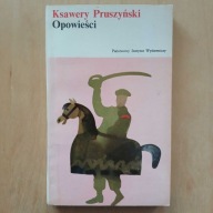 Ksawery Pruszyński - Opowieści