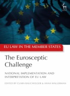 The Eurosceptic Challenge: National Implementation Interpretation of EU Law