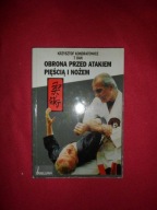 Obrona przed atakiem pięścią i nożem Jiu Jitsu Krzysztof Kondratowicz 7 Dan