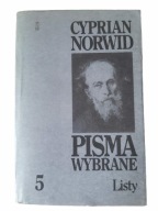 Cyprian Norwid - Pisma wybrane, tom 5 - Listy