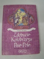 Zdobycie Kołobrzegu Psie Pole Karol Bunsch