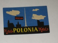 HOTEL POLONIA WROCŁAW naklejka z PRL lata 70-te