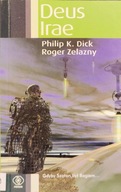 Deus Irae - Philip K. Dick, Roger Zelazny
