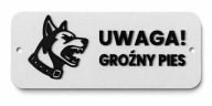 TABLICZKA „UWAGA! GROŹNY PIES” 18 × 7 cm 3D wypukły napis PLA