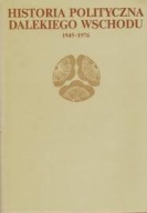 Historia polityczna Dalekiego Wschodu od końca 16 wieku do 1945