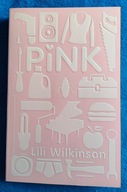 Pink Lili Wilkinson