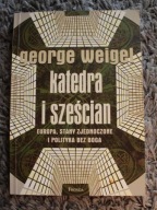 Katedra i sześcian, George Weigel