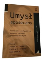 UMYSŁ SPOŁECZNY - JOSEPH P. FORGAS