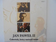 Jan Paweł II człowiek, który zmienił świat (2 płyty VCD)