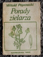 Witold Poprzęcki, Porady zielarza