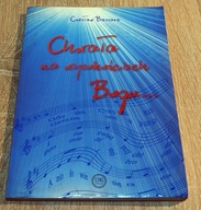 Chwała na wysokościach Bogu... Czesław Bassara