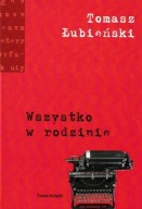 Wszystko w rodzinie Tomasz Łubieński