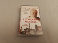 MC / Bernard Ładysz / A To Polska Właśnie. Pieśni Ziemi Naszej