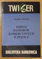 Marek Nowak - Emisja papierów komercyjnych w Polsce