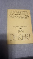 KRYSTYNA ZIENKOWSKA JAN DEKERT
