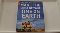 Rough Guides Make the Most of Your Time on Earth 2010 Rough Guidess 2nd edi