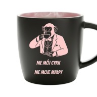 Kubek z grawerem „Nie mój cyrk, nie moje małpy” | różowy środek