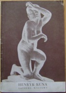 WYSTAWA RZEŹB HENRYKA KUNY 1878-1945 -katalog