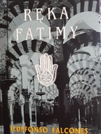 Ręka Fatimy Ildefonso Falcones