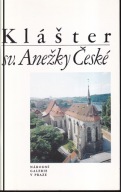 Klaster sv. Anezky Ceske Klasztor św. Agnieszki czeskiej ; jak nowa