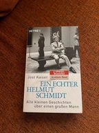 "Ein Echter Helmut Schmidt" Jost Kaiser