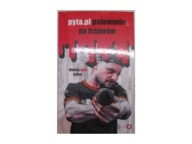 Polowanie na frajerów Mikolaj Jaok Janusz