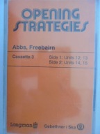 Opening, Developing, Studying Strategies 8 cassettes Abbs. Freebairn