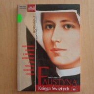 Święta siostra Faustyna - Księga świętych
