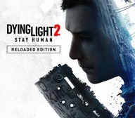 Dying Light 2: Reloaded Edition - Klucz Steam