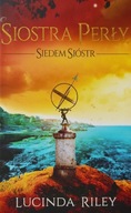 Siedem sióstr Siostra perły tom 4 Lucinda Riley