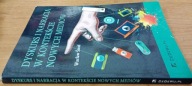 Dyskurs i narracja w kontekście nowych mediów Wacław Smid