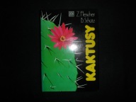 Kaktusy - Z. Fleischer, B. Schutz