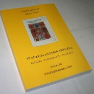 97 AUKCJA ANTYKWARYCZNA KSIĄZKI KARTOGRAFIE PLAKATY "RARA AVIS" KRAKÓW 2011