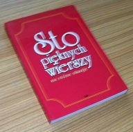 STO PIĘKNYCH WIERSZY NA RÓŻNE OKAZJE Antologia
