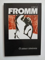 O sztuce istnienia , FROMM