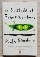 The Solitude of Prime Numbers Paolo Giordano