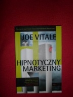Hipnotyczny marketing Joe Vitale