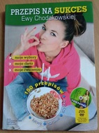 Przepis na sukces Ewy Chodakowskiej Ewa Chodakowska, Lefteris Kavoukis