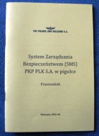 SYSTEM ZARZĄDZANIA BEZPIECZEŃSTWEM (SMS)