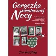 Gorączka świątecznej nocy Caroline Hulse ksiazka