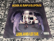 Kool G Rap & DJ Polo - Live And Let Die - US 1992