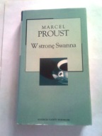 W STRONĘ SWANNA - Marcel Proust