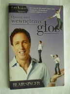 Opanuj swój wewnętrzny głos Singer Blair