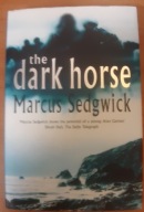 The Dark Horse M.Sedgwick