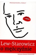 O mężczyźnie Krystyna Romanowska, Zbigniew Lew-Starowicz