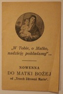 NOWENNA DO MATKI BOŻEJ od "Trzech Zdrowaś Mario". Kraków, Krowoderska 16
