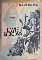 Dwie korony Gustaw Morcinek