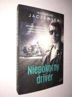 NIEPOKORNY DRIVER - Weronika Jaczewska (2022)